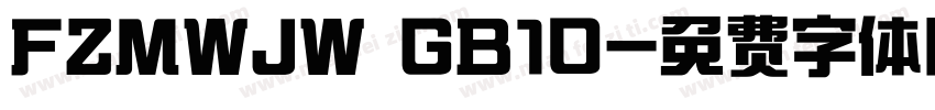 FZMWJW GB10字体转换